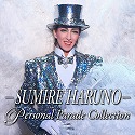 \ SUMIRE HARUNO \ Personal Parade Collection