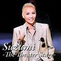 SUZUMI - The Theater Stage -