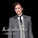 Kazuho@So@|Bright|