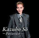 Kazuho@So@|Patience|