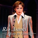 Rio@Asumi@`La Rose de Versailles`
