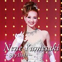 Nene Yumesaki |Stylish|