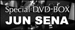 Special DVD-BOX JUN SENA