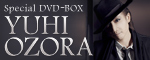 Special DVD-BOX YUHI OZORA�u���S��v