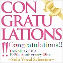 「Congratulations!! TAKARAZUKA 100th Anniversary Disc」～Solo Vocal Selection～