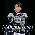 Manato Asaka@`La Rose de Versailles`