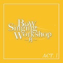 g@oEz[uBow@Singing@Workshop@``vACT-I