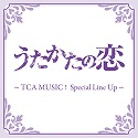 u̗v@`TCA MUSICI@Special Line Up`