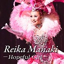 Hopeful Girl@`Reika Manaki`