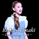 Dreaming Girl@`Reika Manaki`