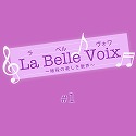 La Belle Voix `̔̐`#1