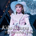 Kiho Maaya@`The Beautiful Voice`