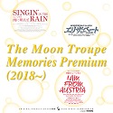 The Moon Troupe Memories Premium i2018`j