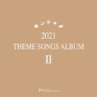 2021 THEME SONGS ALBUM U