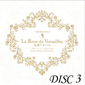 La Rose de Versailles disc3