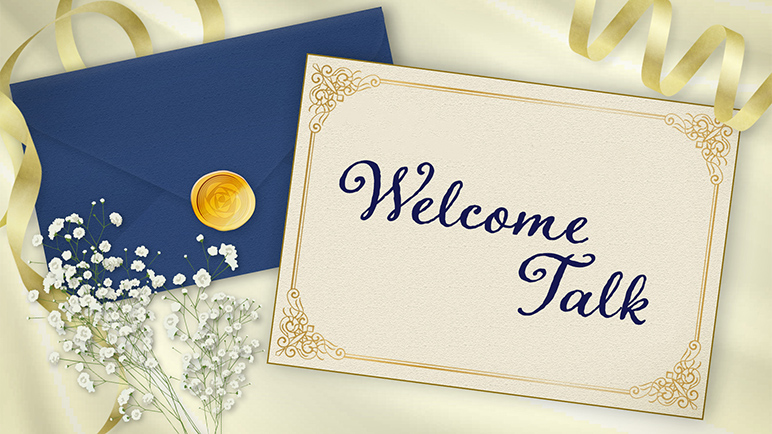 Welcome Talk