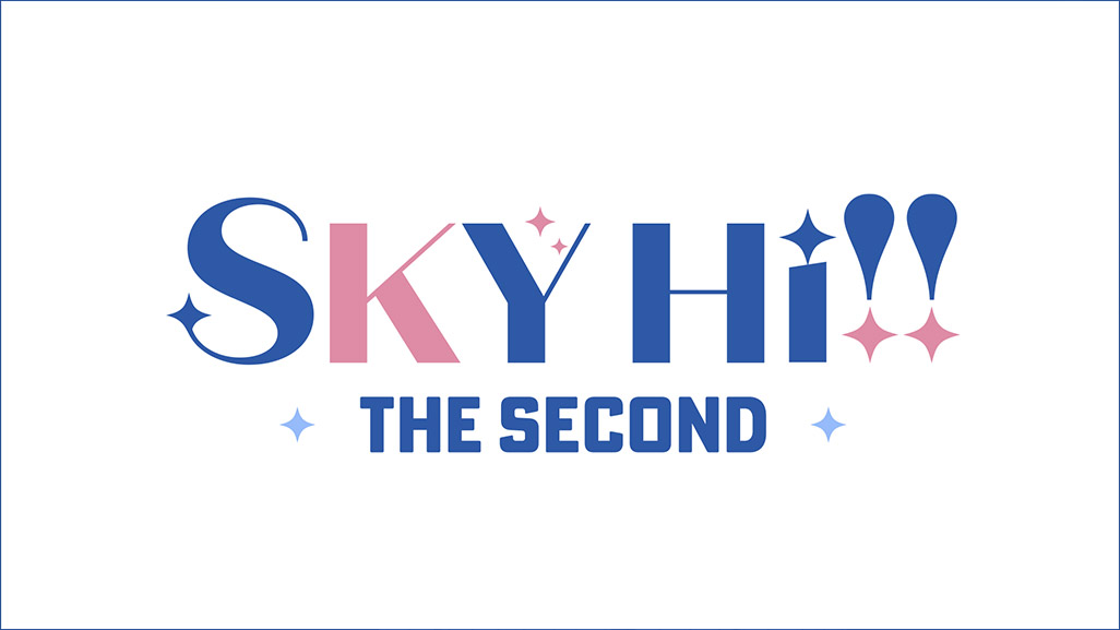 SKY Hi!! THE SECOND