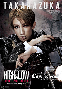 宝塚歌劇 宙組『HiGH&LOW ―THE PREQUEL―』『Capricciosa（カプリチョーザ）!!』特集｜タカラヅカ オフィシャル